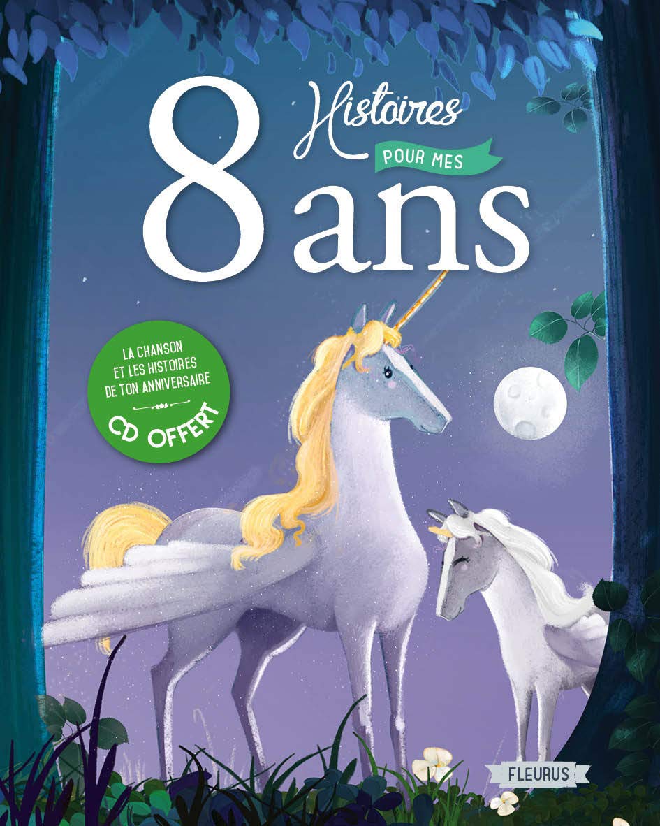 8 histoires pour mes 8 ans (+ CD) 9782215117377