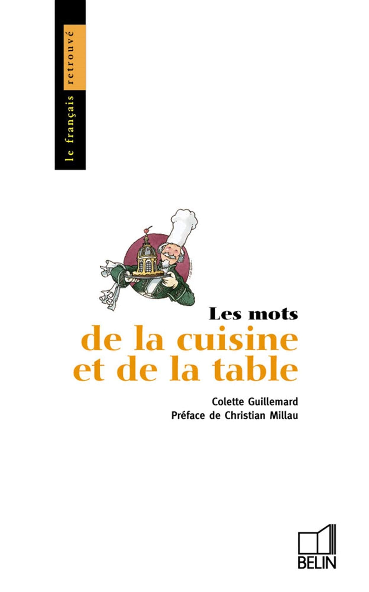 Les mots de la cuisine et de la table 9782701112718