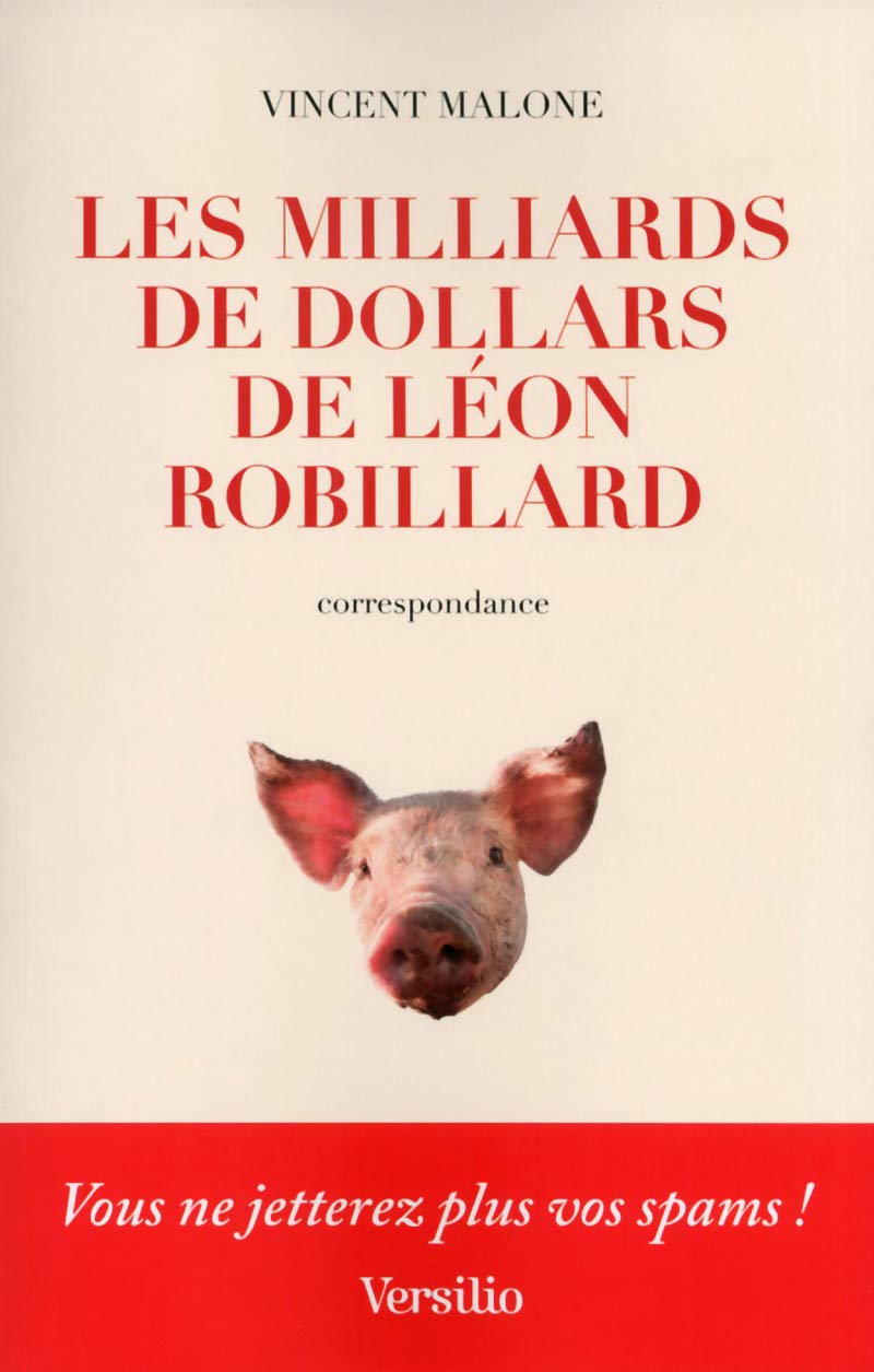 Les Milliards de dollars de Léon Robillard 9782361320829