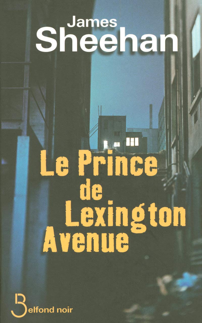 Le Prince de Lexington avenue 9782714442949