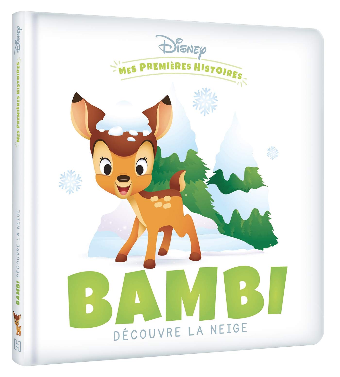 DISNEY - Mes Premières Histoires - Bambi découvre la neige: Bambi découvre la neige 9782016276570