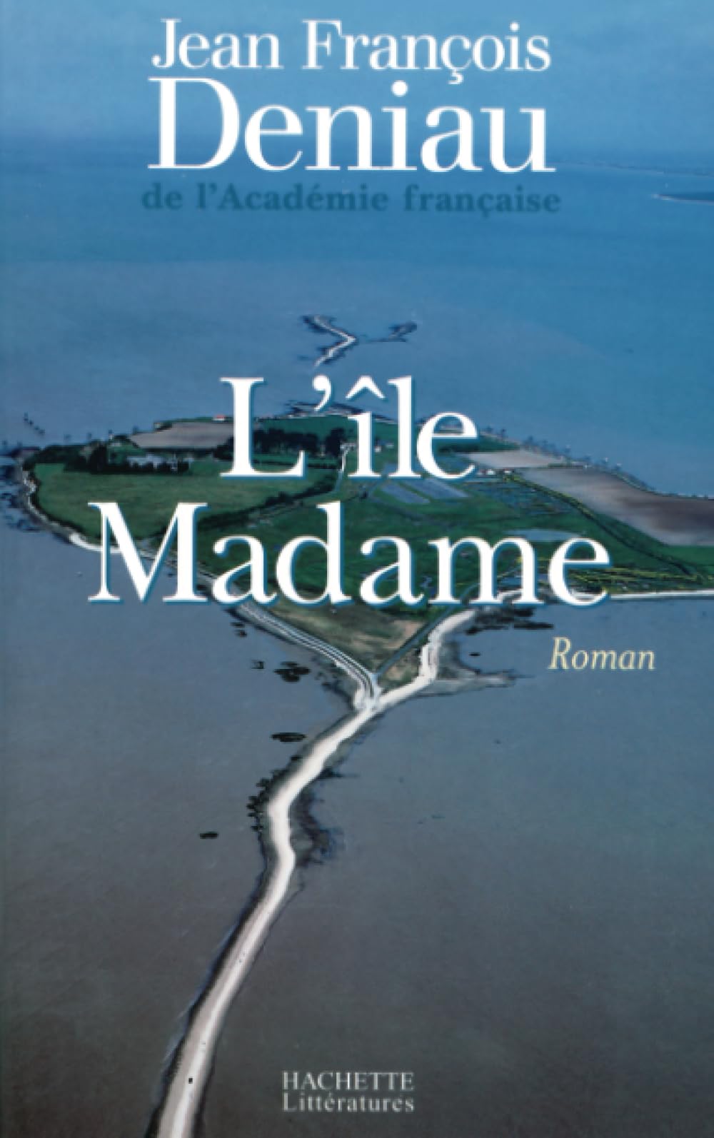 L'île Madame 9782702863411
