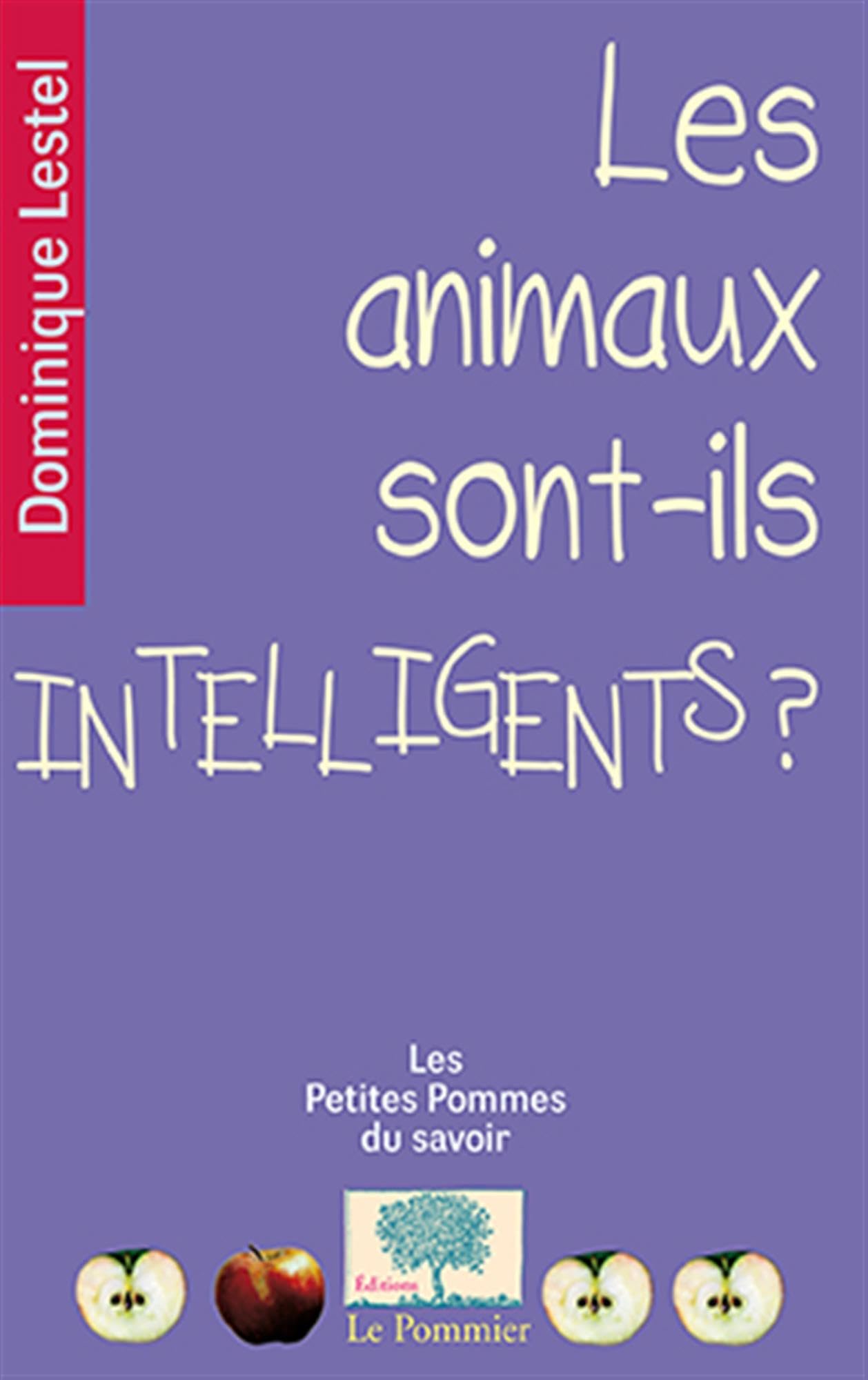 Les animaux sont-ils intelligents? 9782746506039