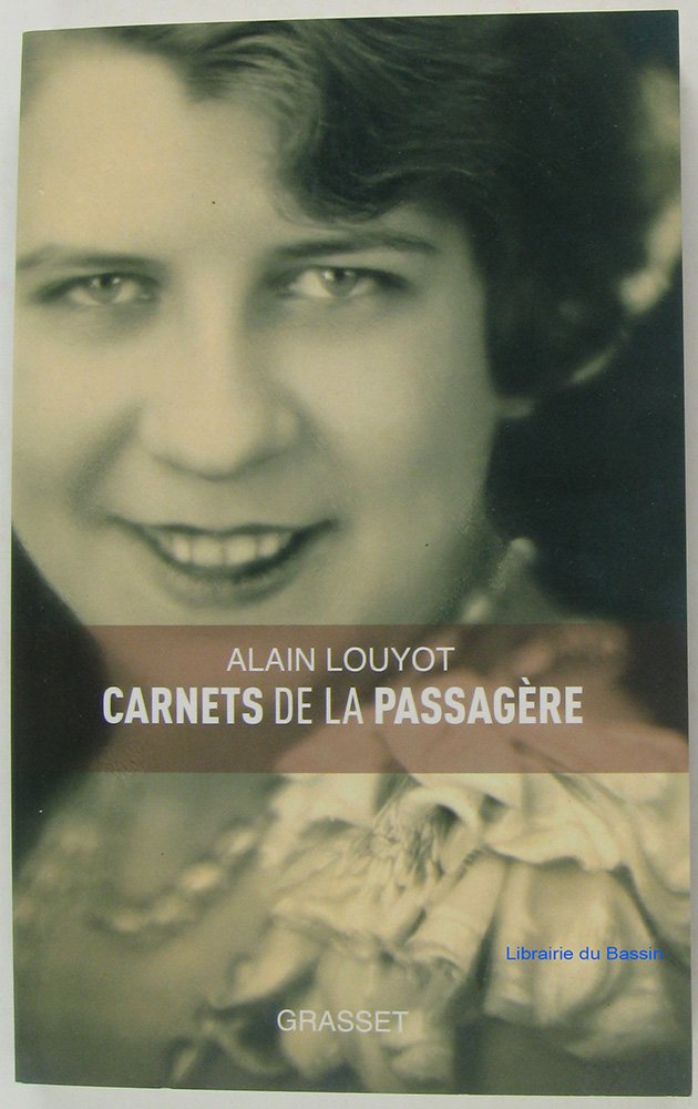 CARNETS DE LA PASSAGERE 9782246743613
