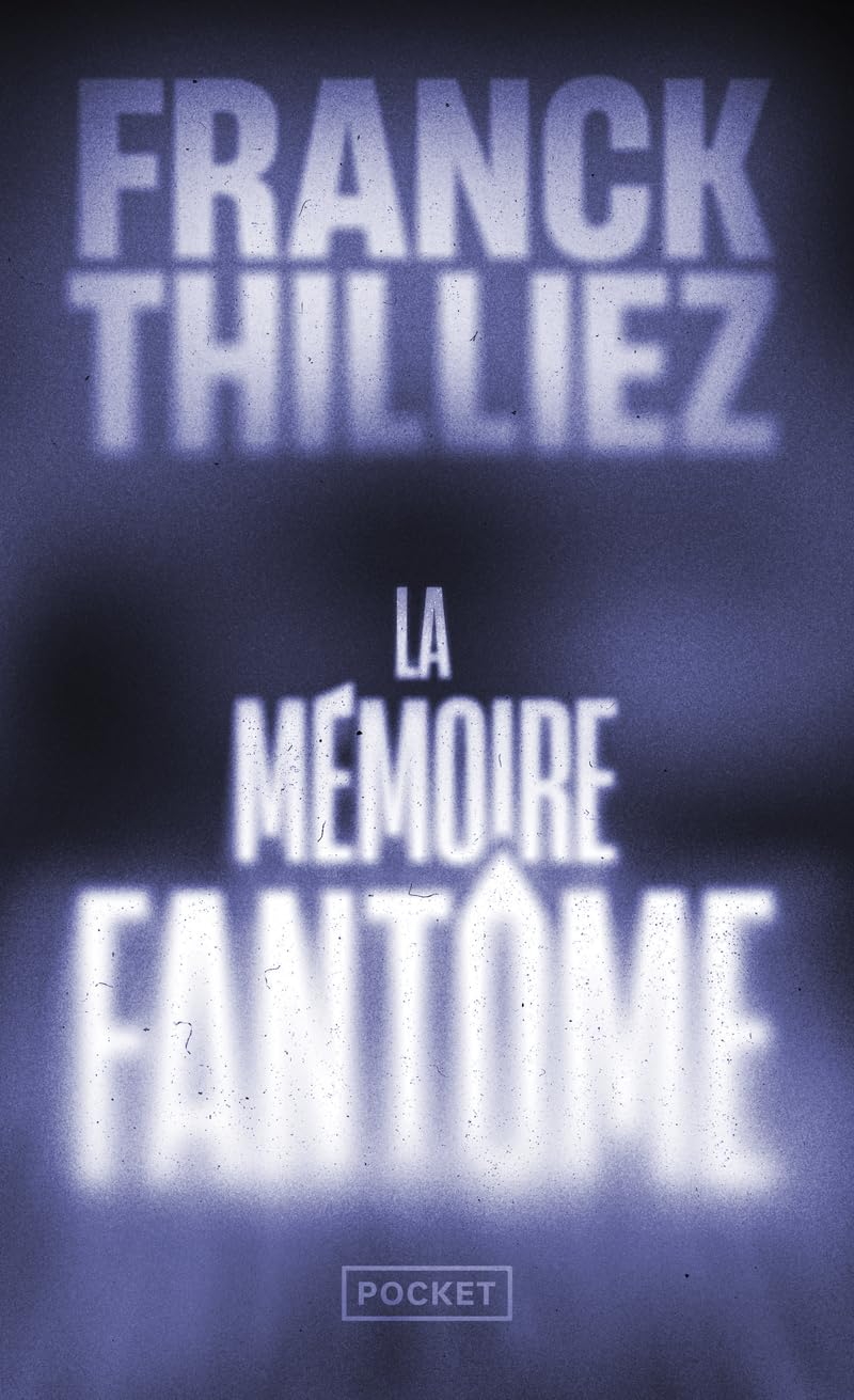 La Mémoire fantôme 9782266205030