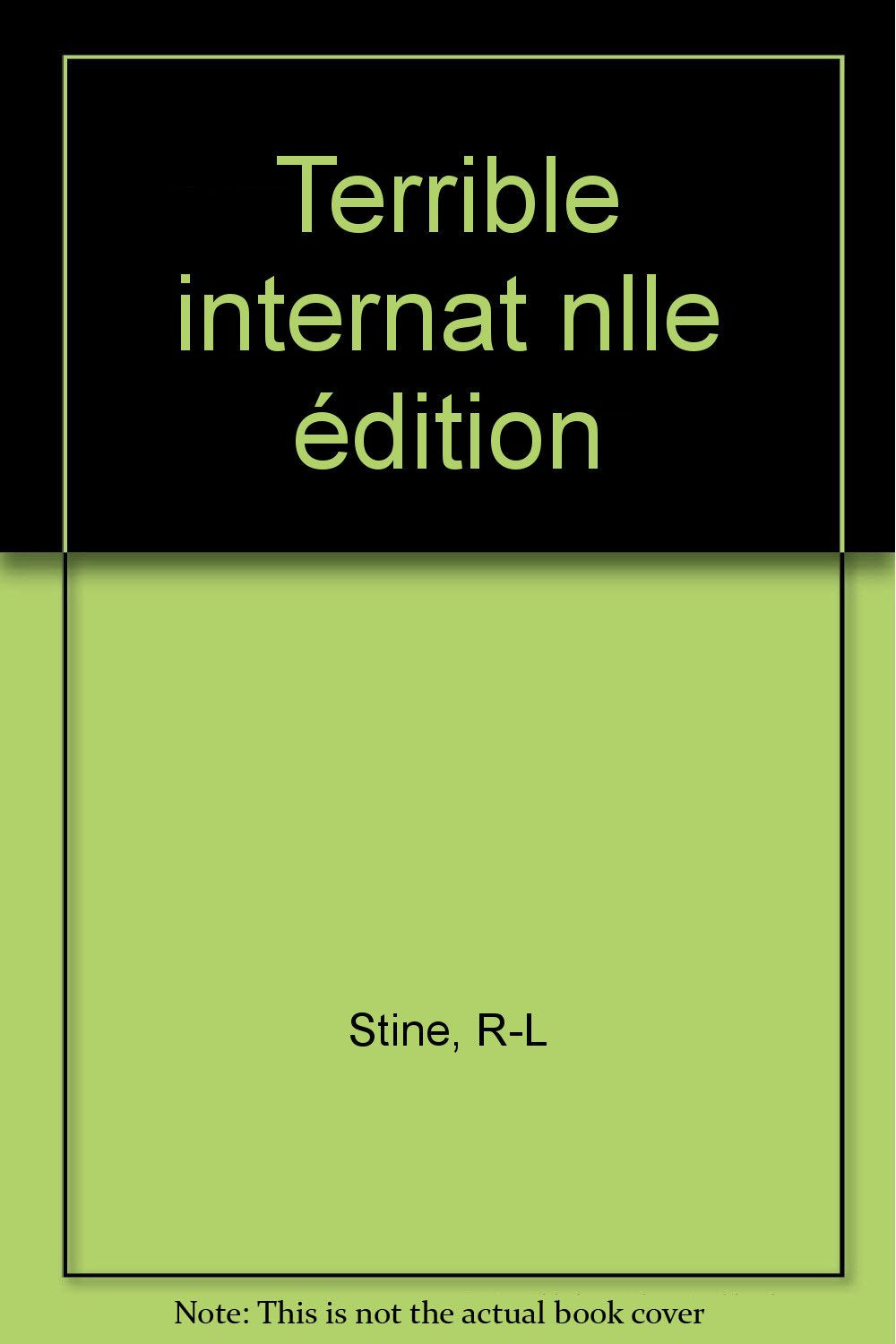 Terrible Internat 9782747002745