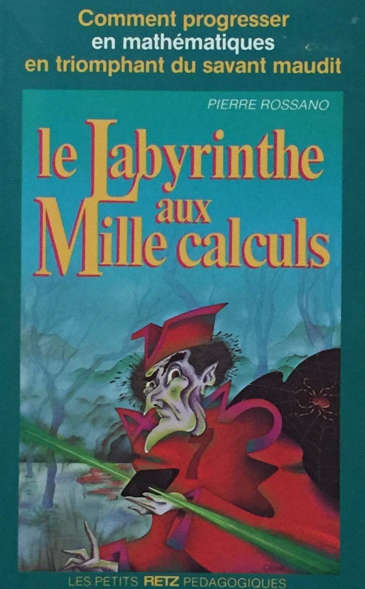 Labyrinthe aux mille calculs 9782725611808
