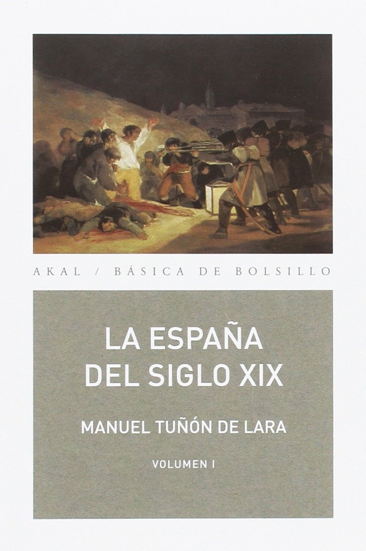 La Espana del siglo XIX (1808-1914): Pack en 2 volumes, Tomes 1 et 2 9788446011064