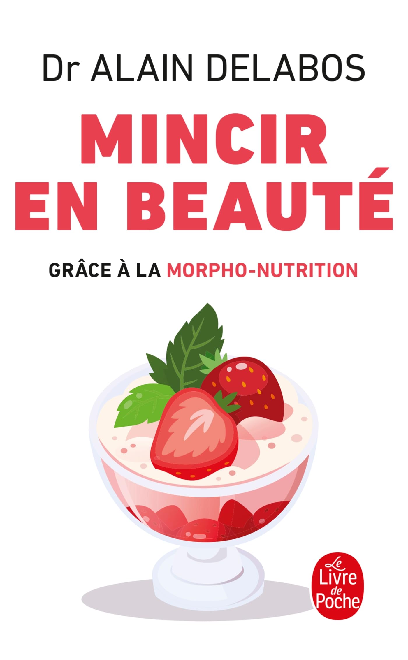 Mincir en beauté grâce à la morpho-nutrition (nouvelle édition) 9782253187585