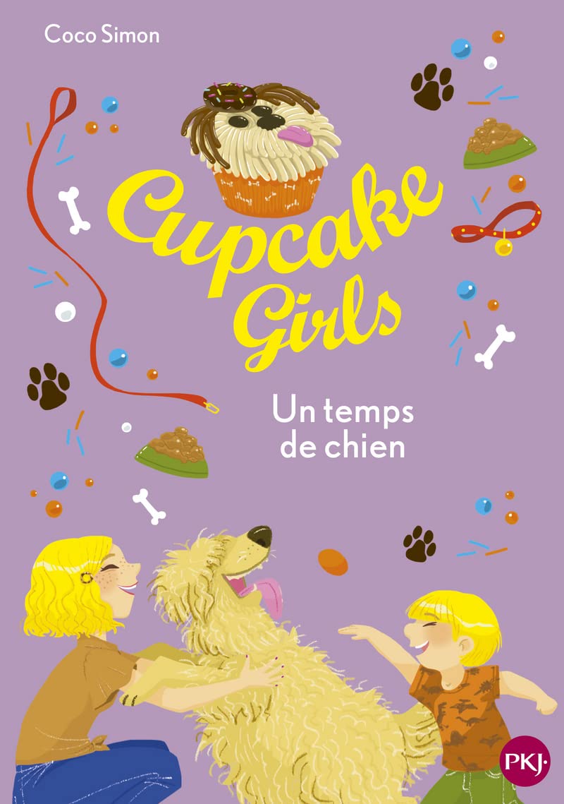 Cupcake Girls - tome 27 : Un temps de chien (27) 9782266323376