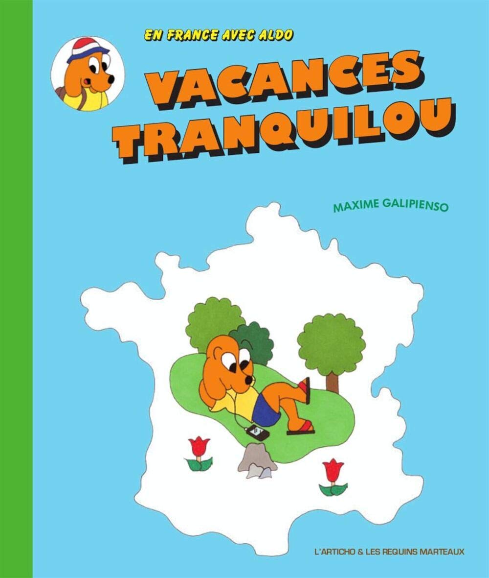 Vacances tranquilou: Avec un méga poster 9782849611951