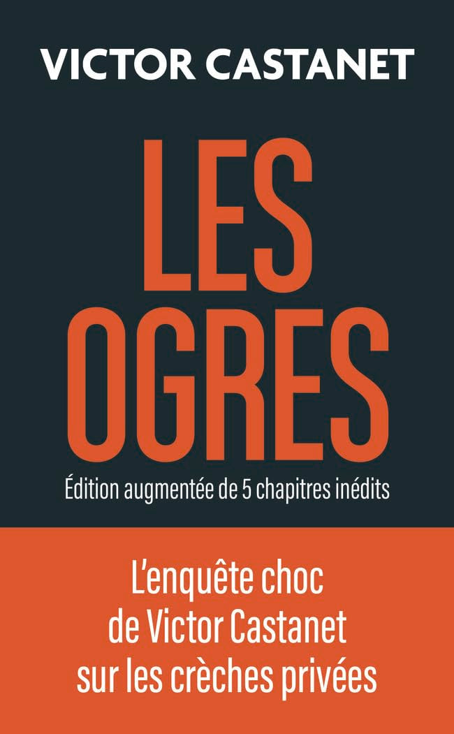 Les ogres: Édition augmentée 9782290421758