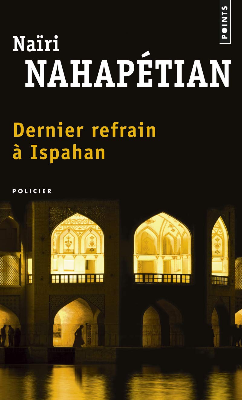 Dernier refrain à Ispahan 9782757833391