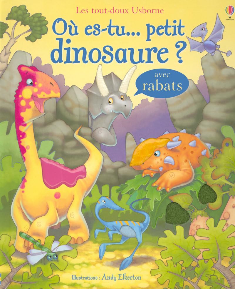 Où es-tu ....petit dinosaure ? 9780746094433
