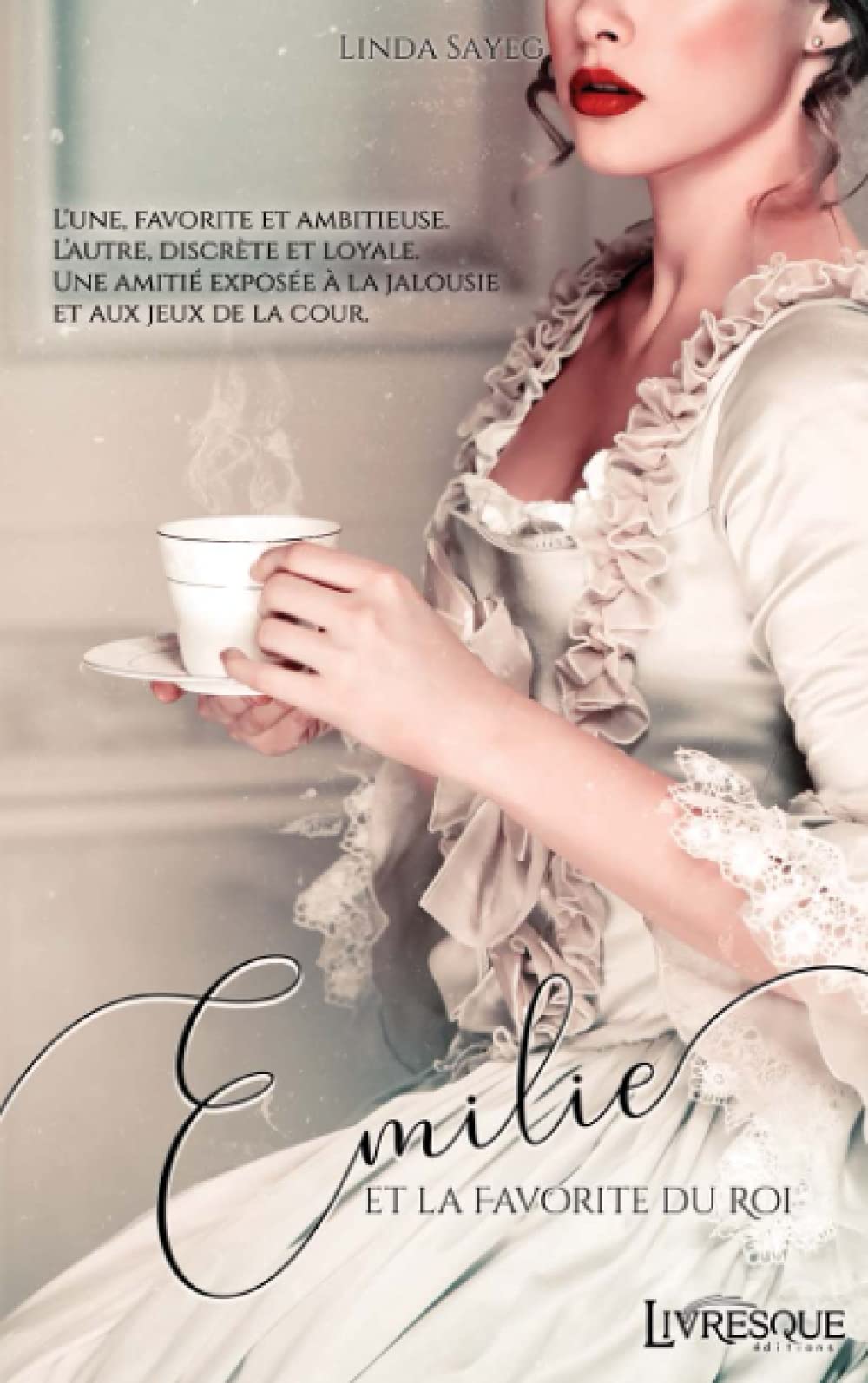 Emilie et la favorite du roi 9782379601354