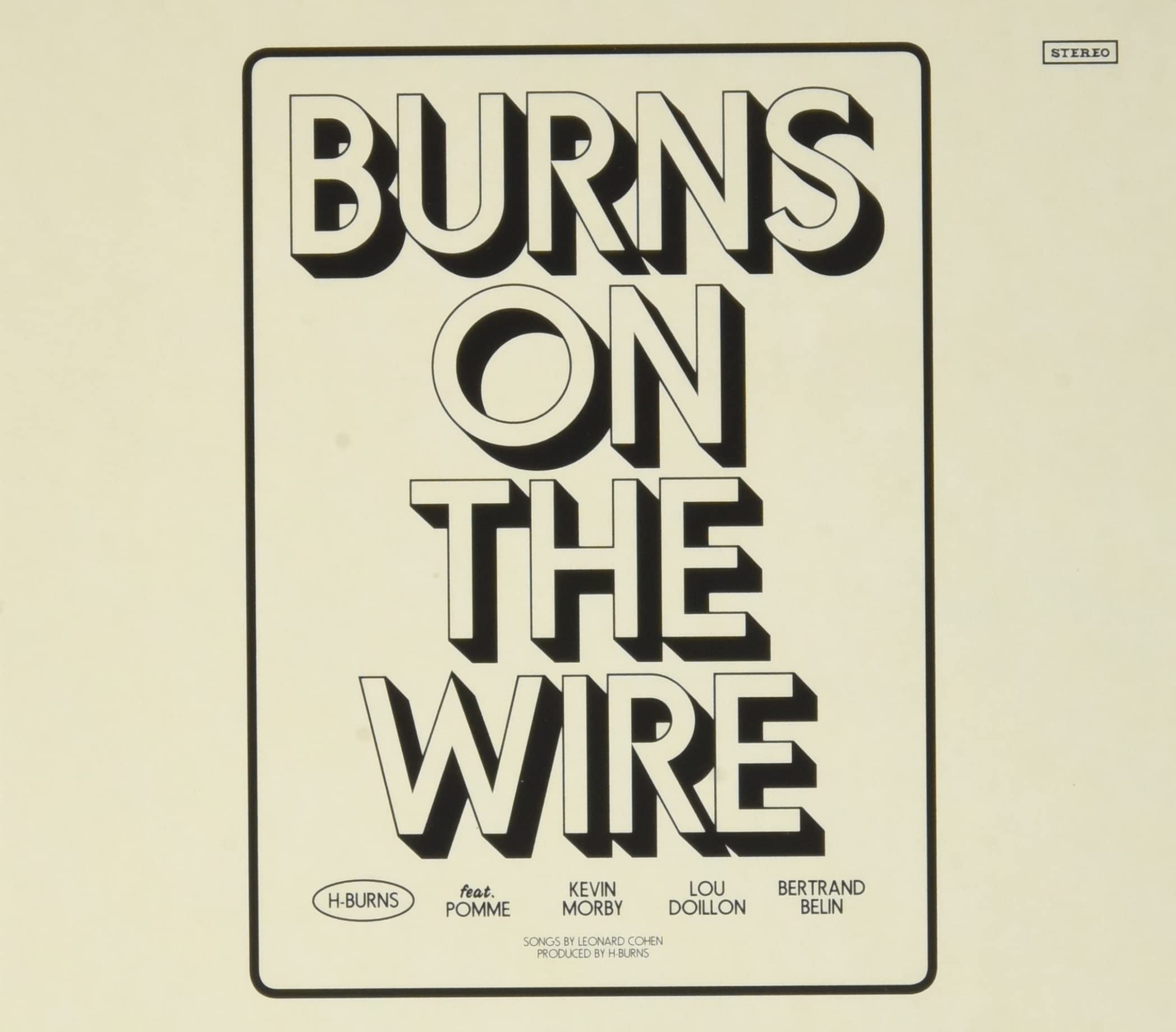 Burns on the Wire 0190296653261