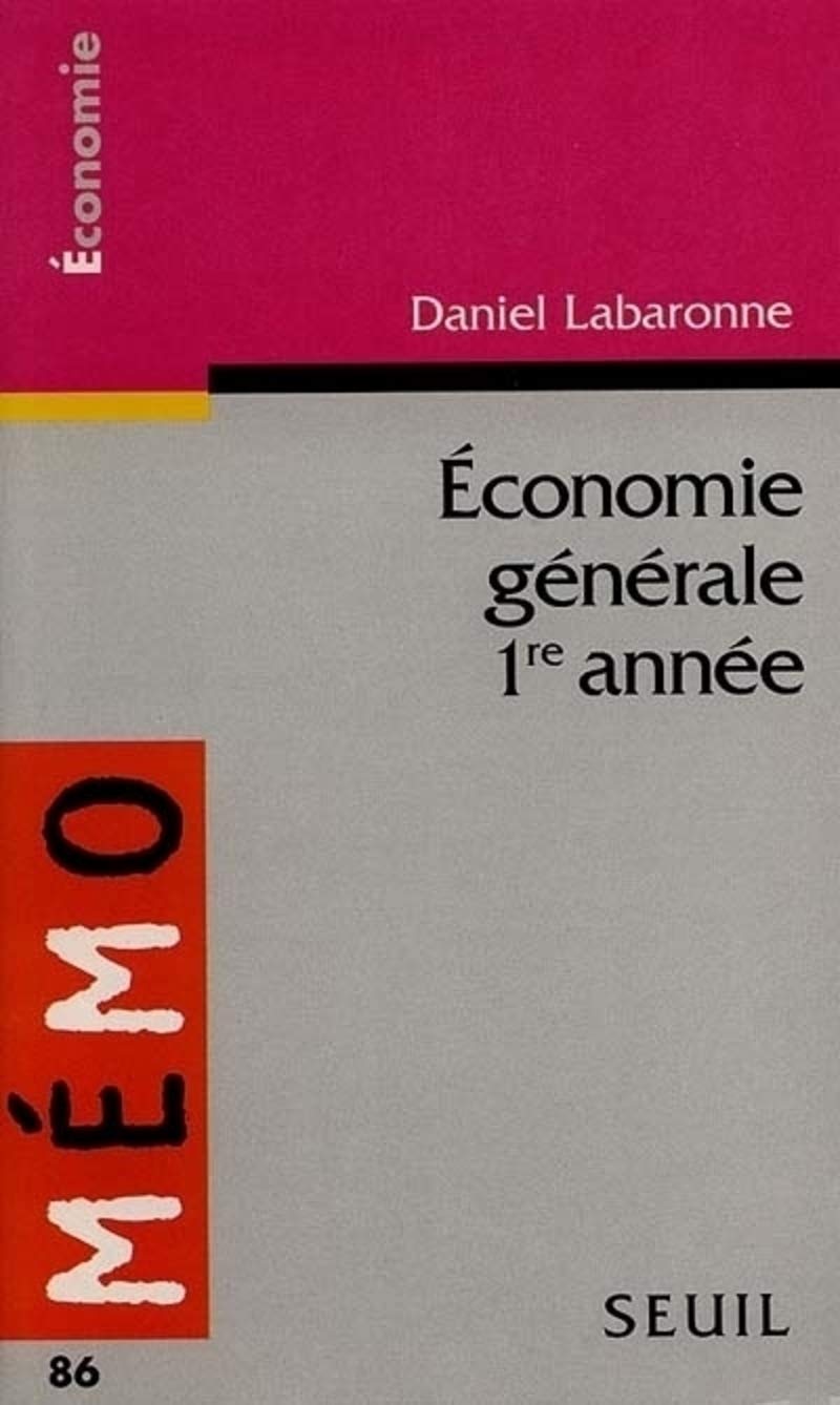 Economie générale (1re année) 9782020316156