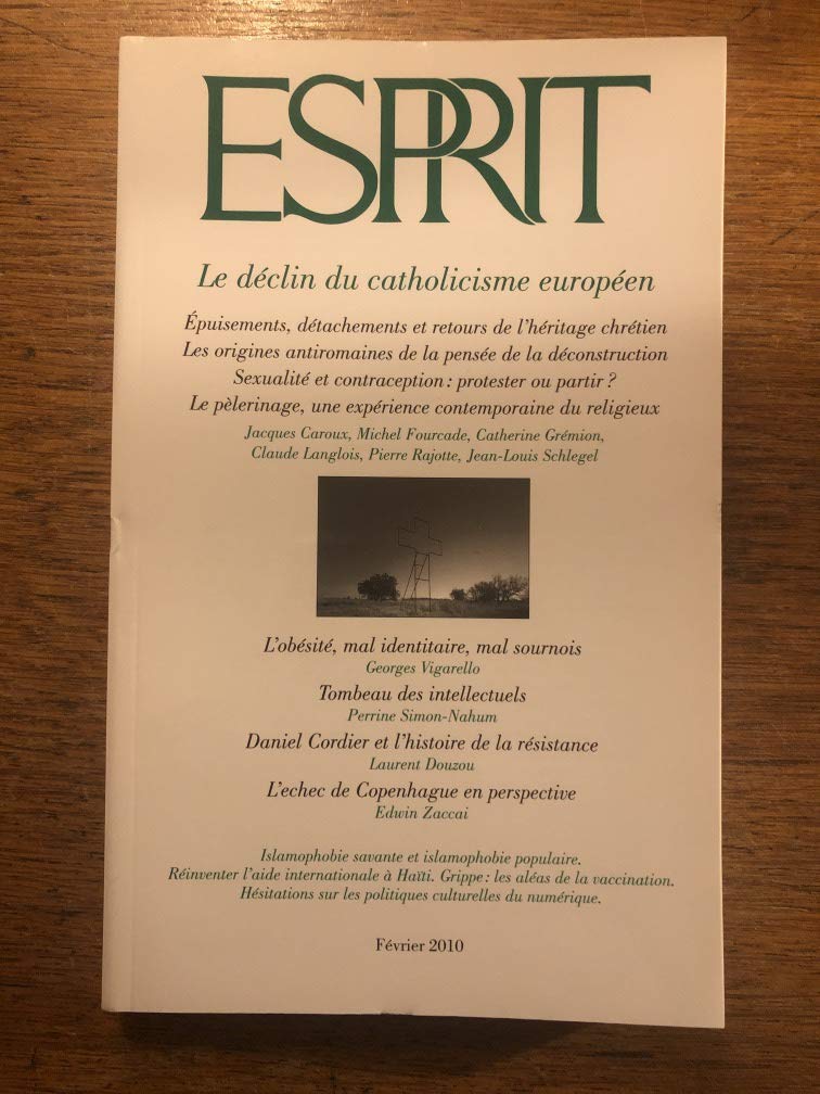 Esprit, N° 2, Février 2010 : Le déclin du catholicisme européen 9782909210841