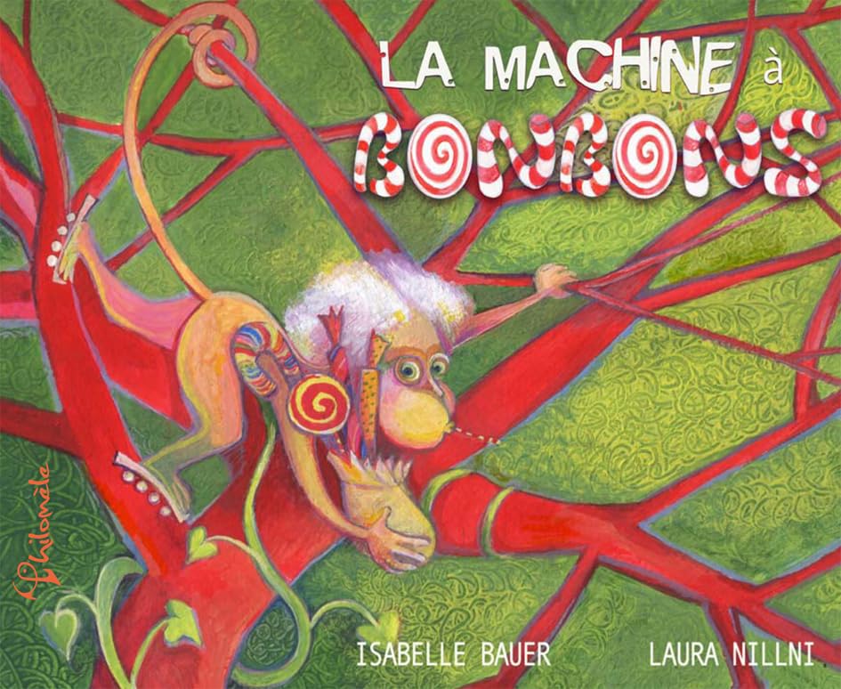 La Machine à bonbons 9782918803027