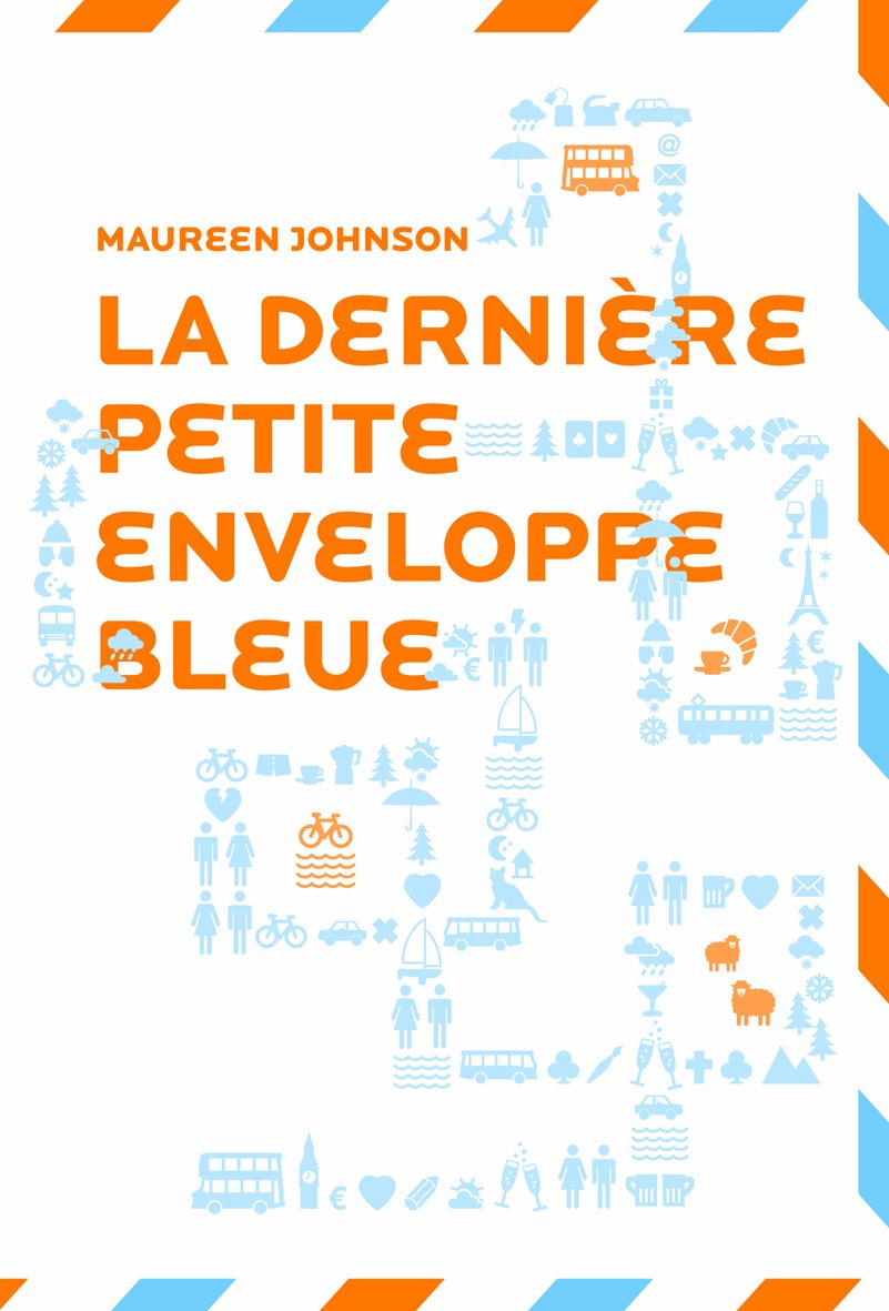 La dernière petite enveloppe bleue 9782070650989