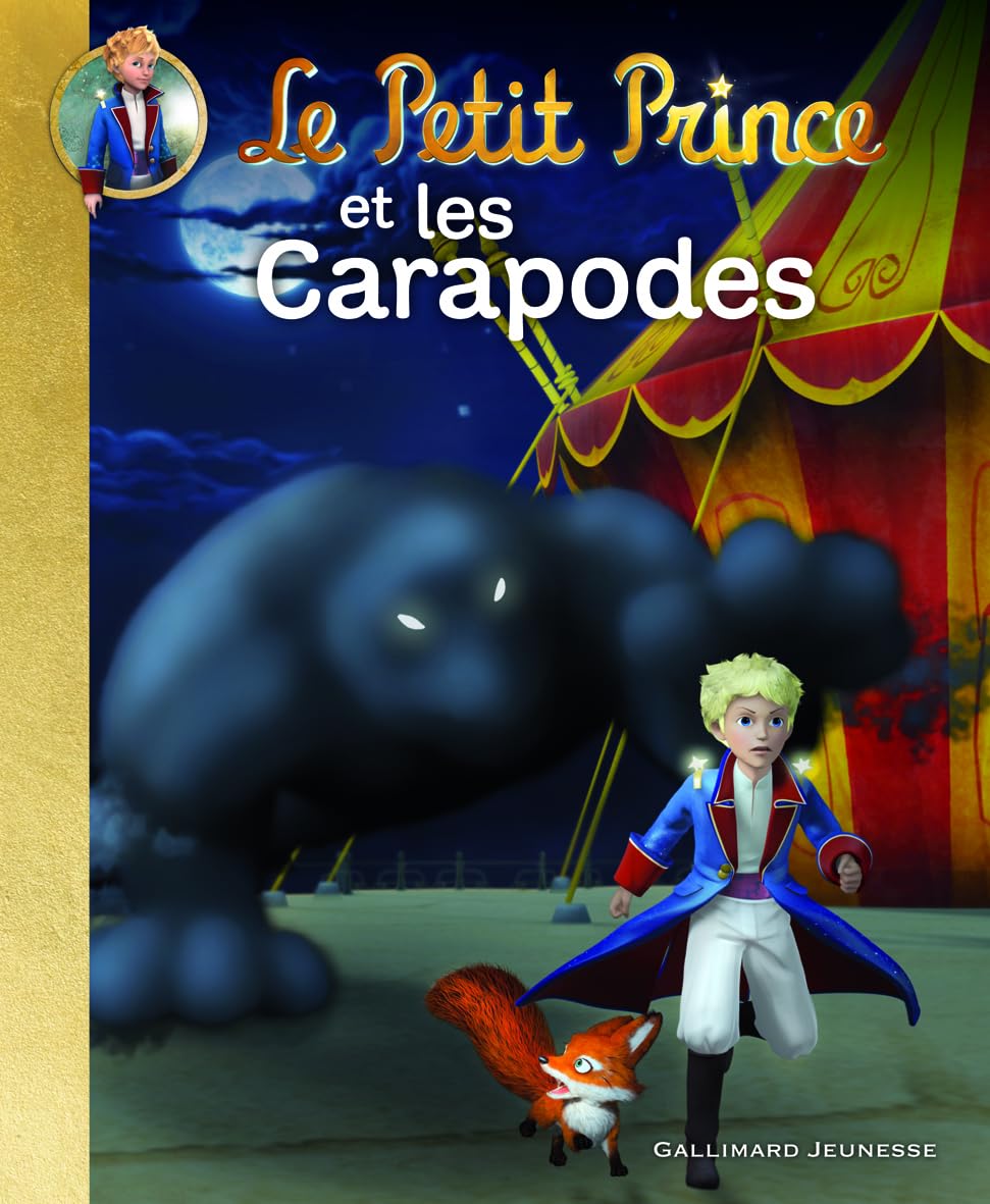 Le Petit Prince et les Carapodes 9782070643790