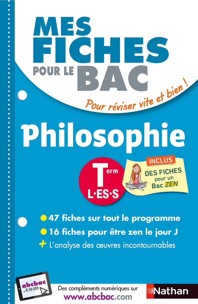 Mes fiches pour le BAC Philosophie Term L.ES.S 9782091503745