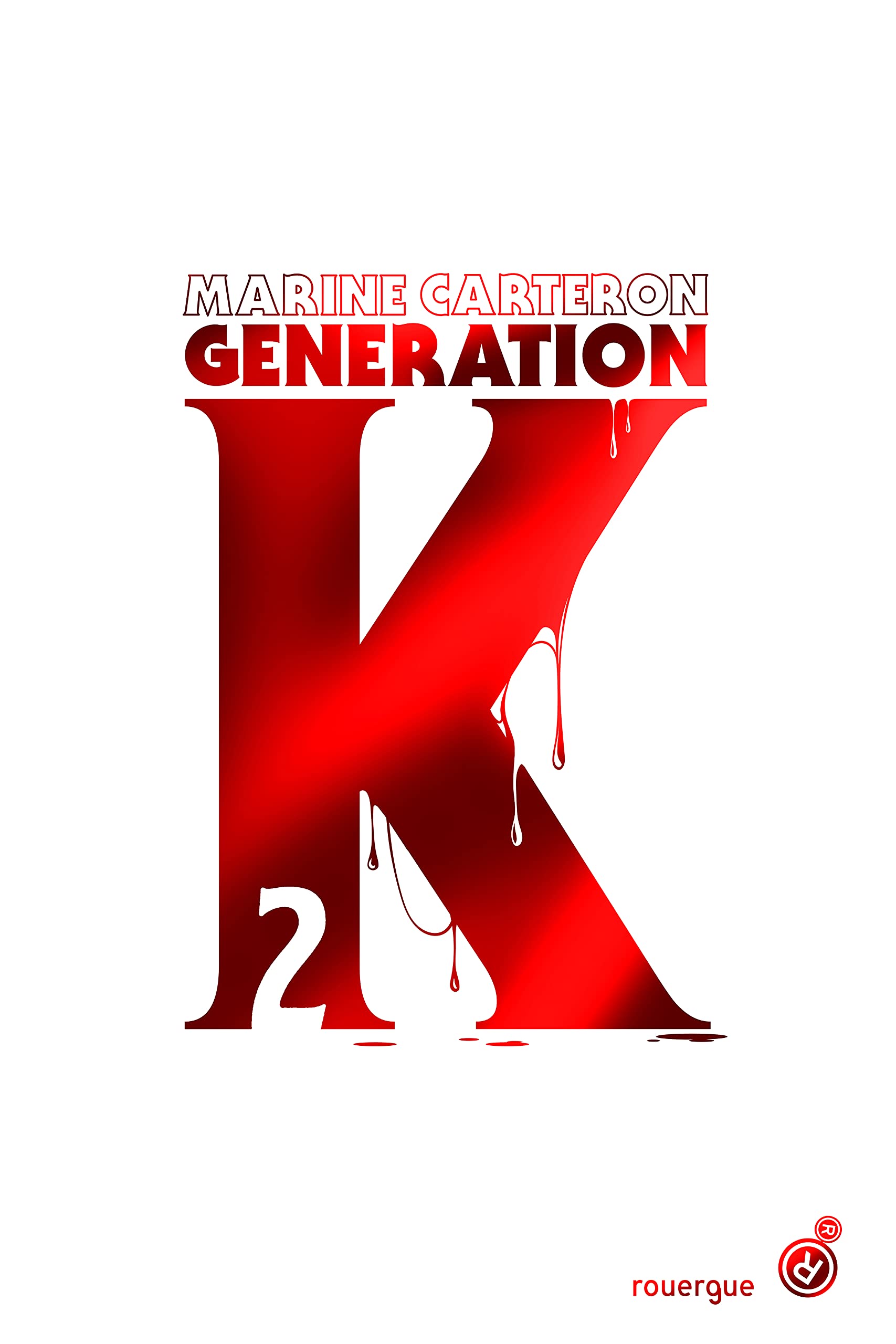Génération K (tome 2) 9782812622731