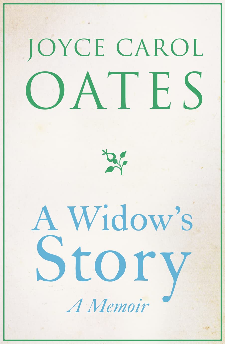 A Widow’s Story: A Memoir 9780007388165