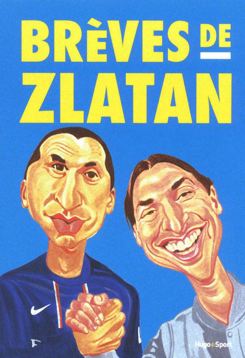 Brèves de Zlatan 9782755612080
