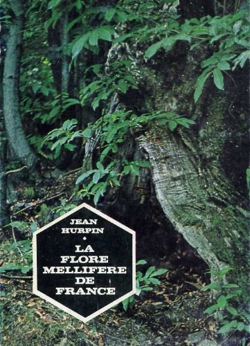 La Flore mellifère de France