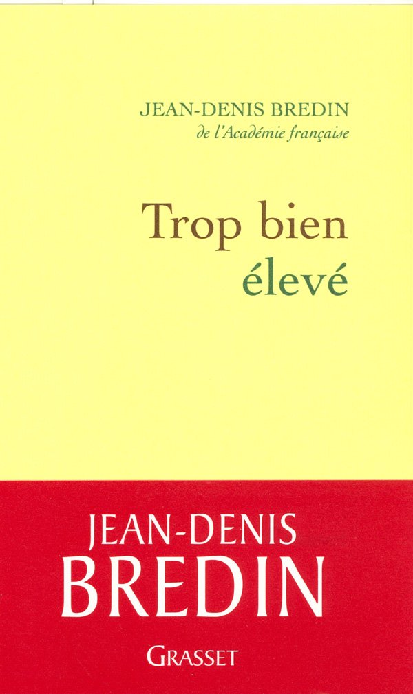 Trop bien élevé 9782246730316