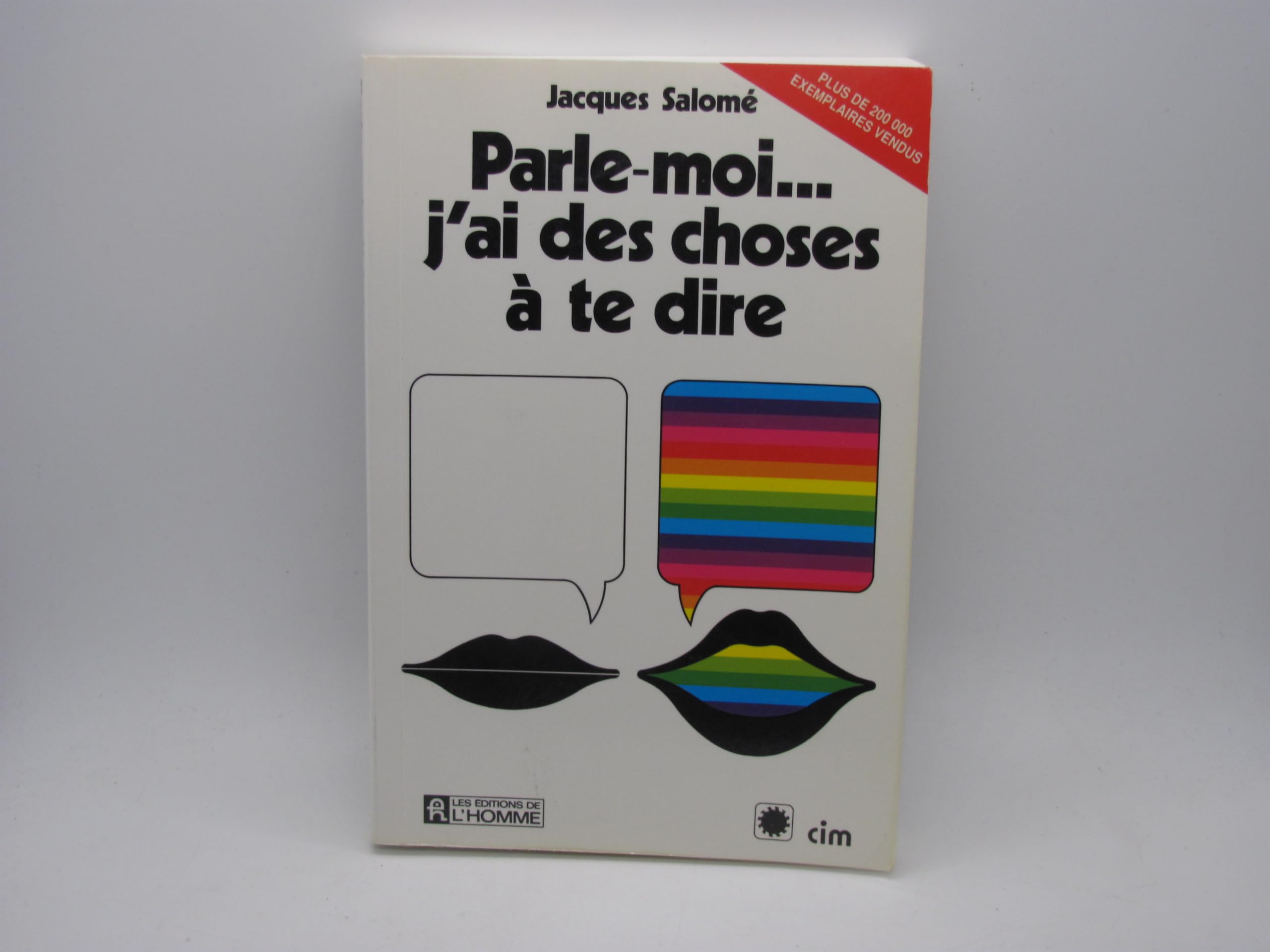 Parle-moi, j'ai des choses à te dire 9782761902441