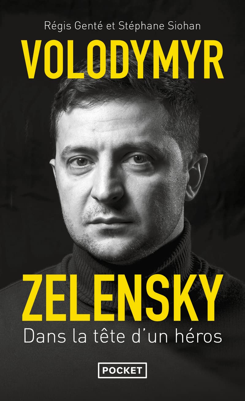 Volodymyr Zelensky - Dans la tête d'un héros 9782266331869