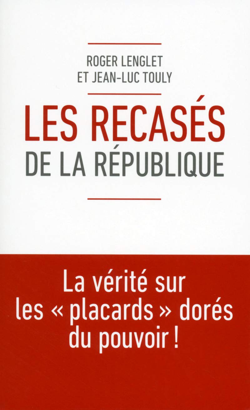 Les recasés de la République 9782754065566