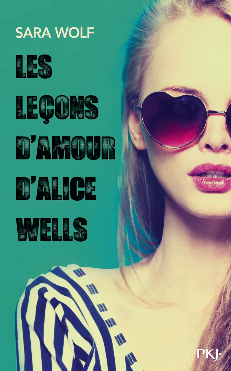 Les leçons d'amour d'Alice Wells 9782266279291