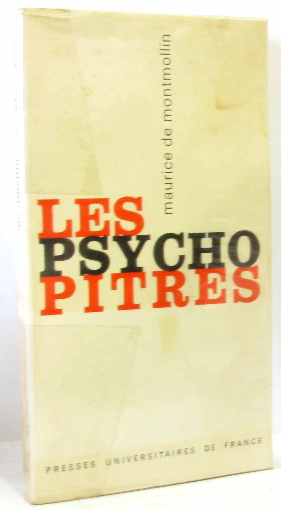 Les psychopitres une autocritique de la psychologie industrielle