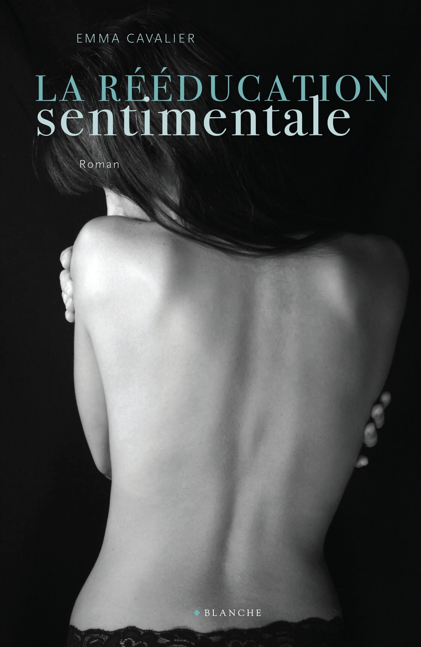 La rééducation sentimentale - Tome 1 9782846283311