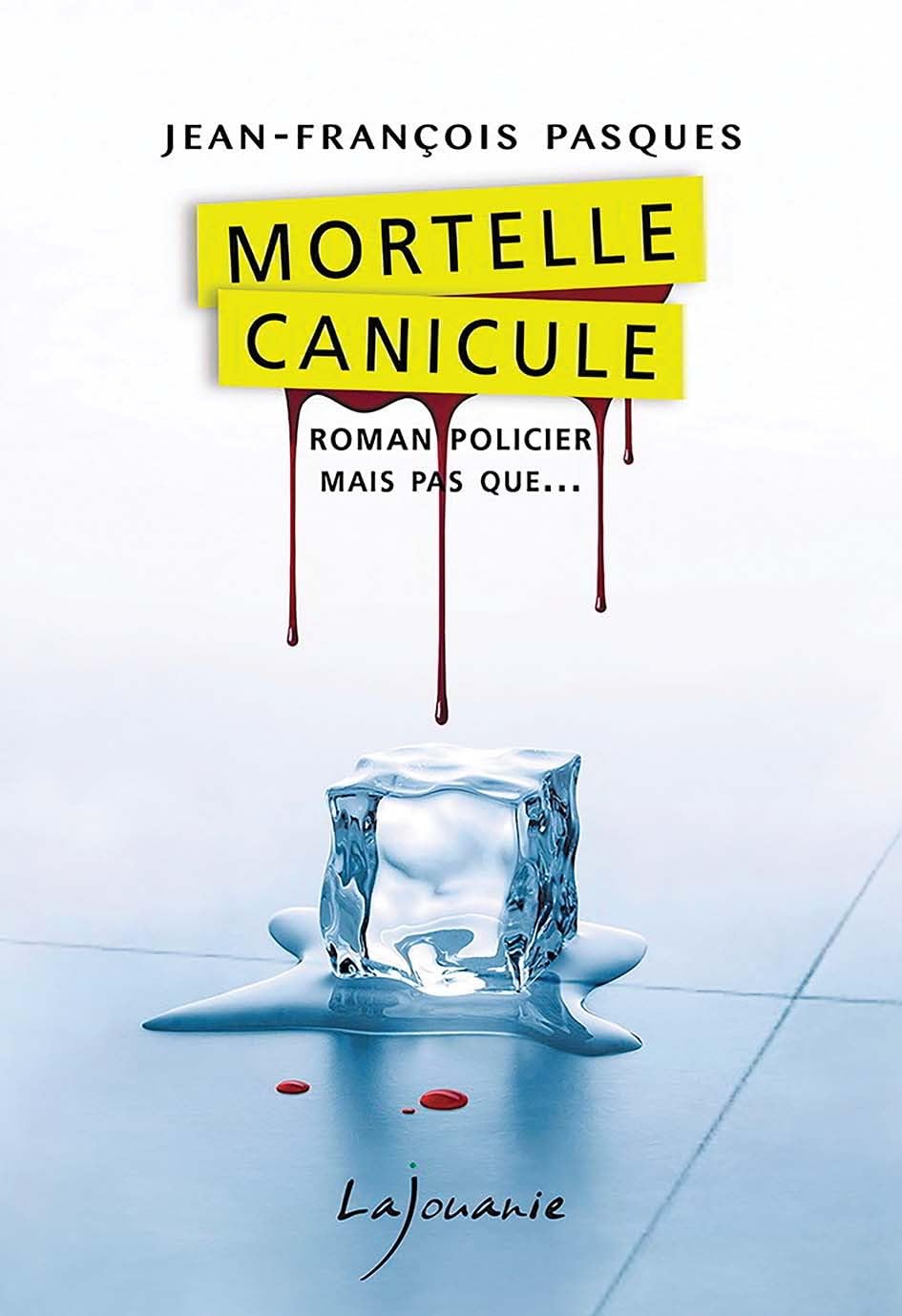 Mortelle canicule 9782370471161