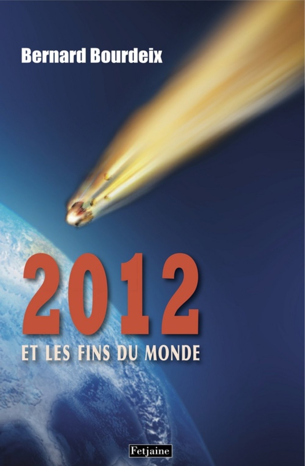 2012 et les fins du monde 9782354252120