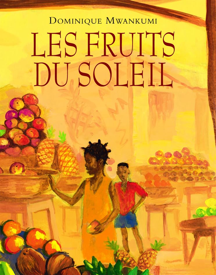 Les Fruits du soleil 9782211066310