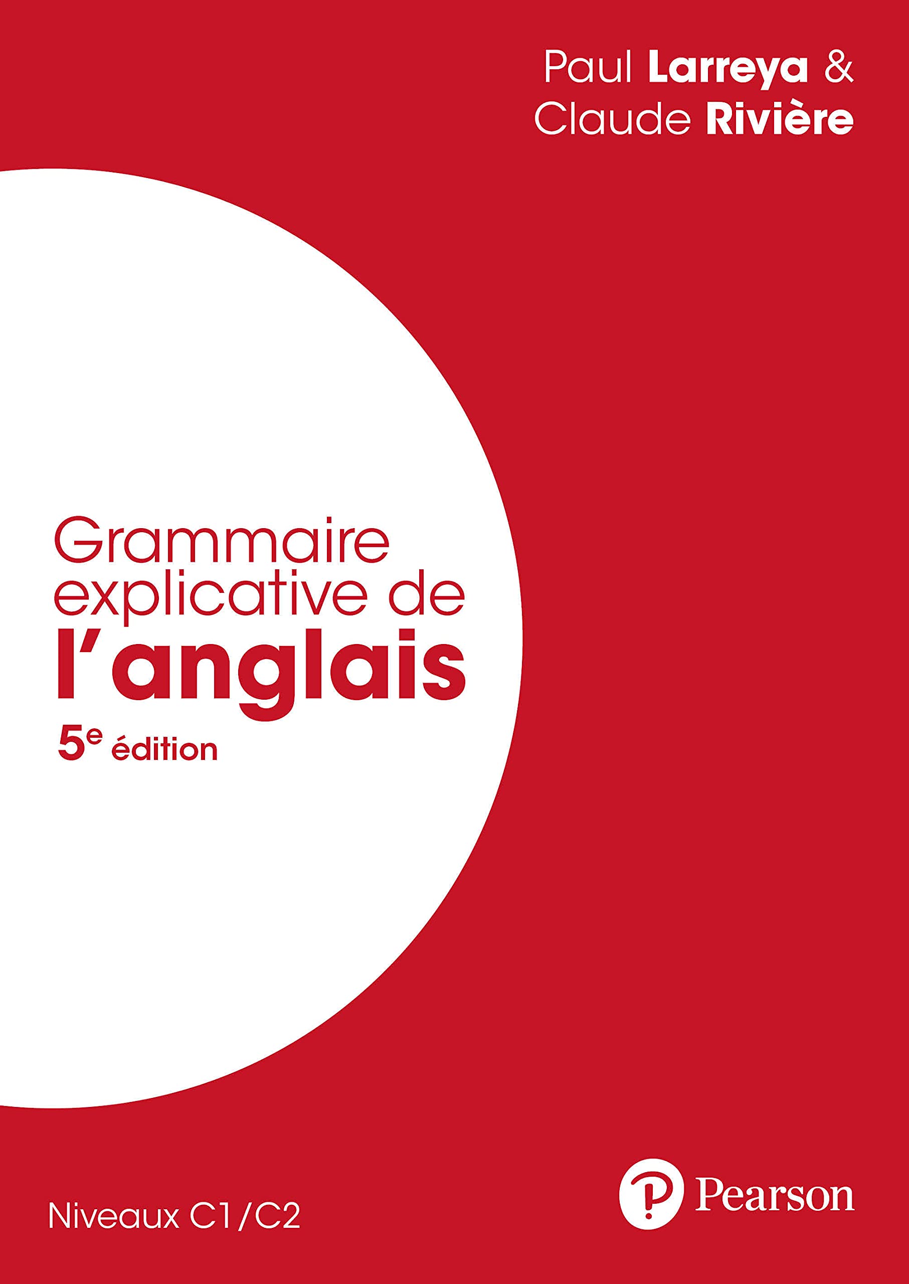 Grammaire explicative de l'anglais 5e édition 9782326002241
