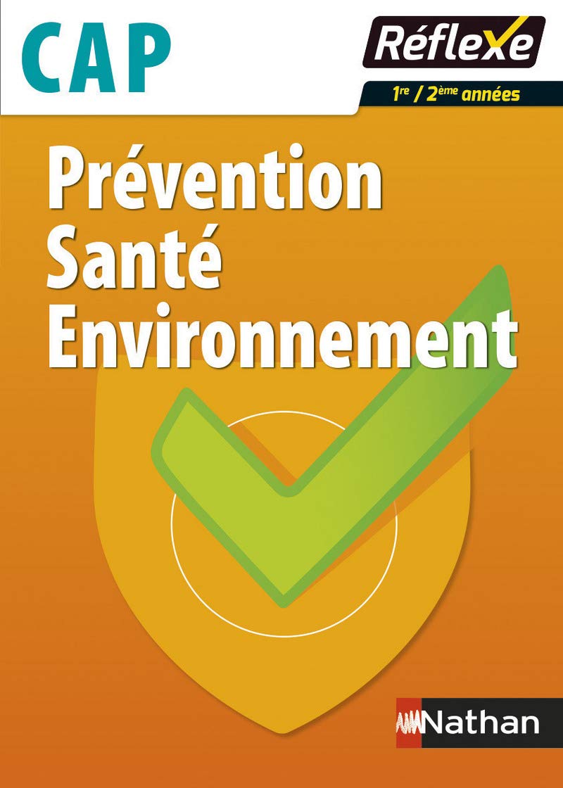 Prévention Santé Environnement CAP - Guide (15) 9782091639932