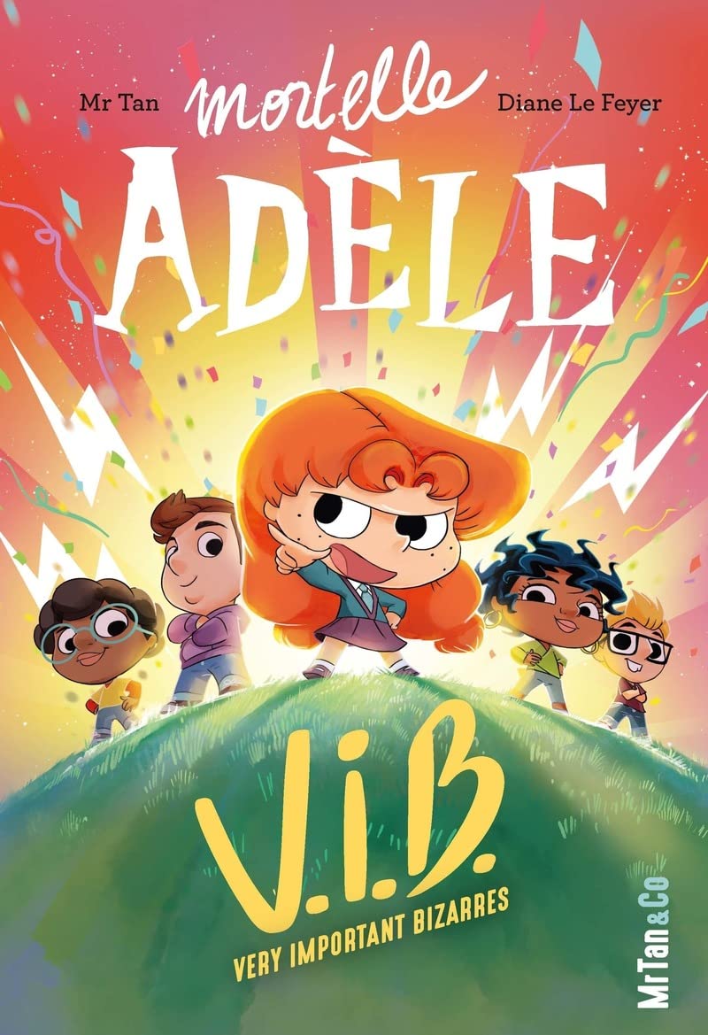 Mortelle Adèle V.I.B. - Tome 4 Very Important Bizarres (4) 9782494678064