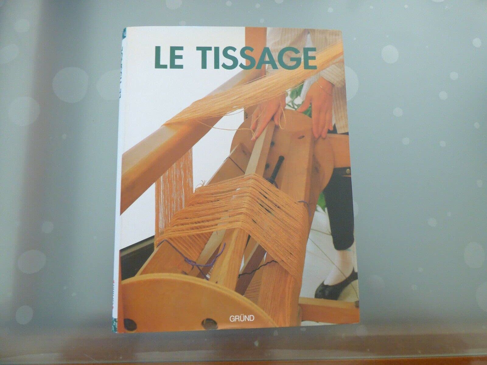 Le Tissage 9782700020915