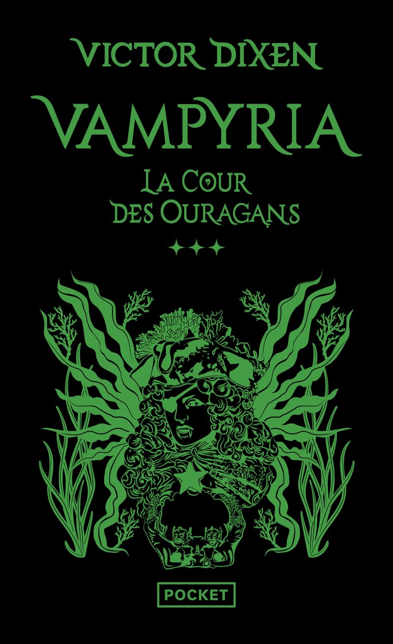 Vampyria - Livre 3 : La Cour des Ouragans: Vampyria - Livre 3 : La Cour des Ouragans 9782266344722