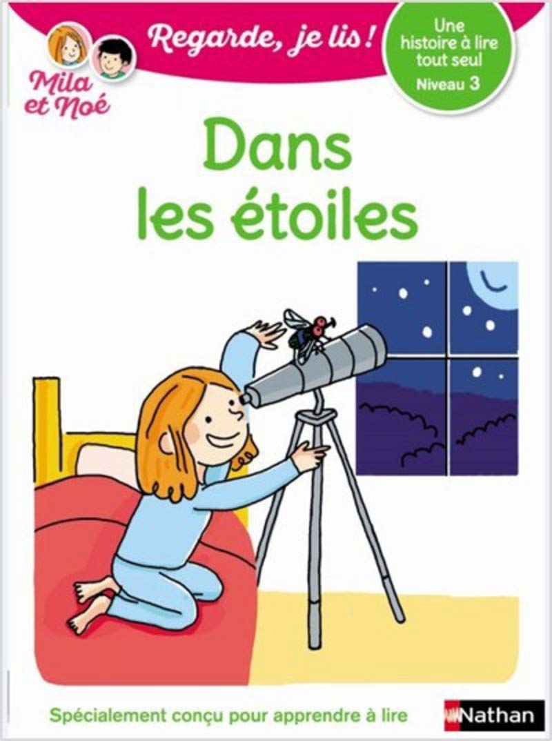 Regarde, je lis - Lecture CP Niveau 3 - Dans les étoiles 9782091933368