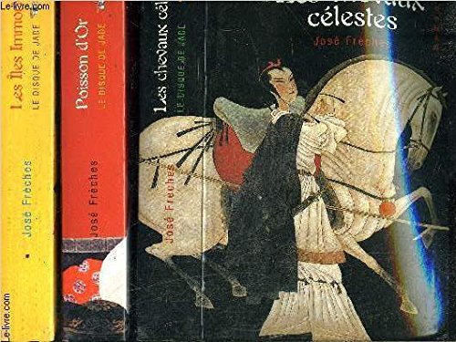 Le disque de jade, tome 1 : Les chevaux célestes 9782702878262