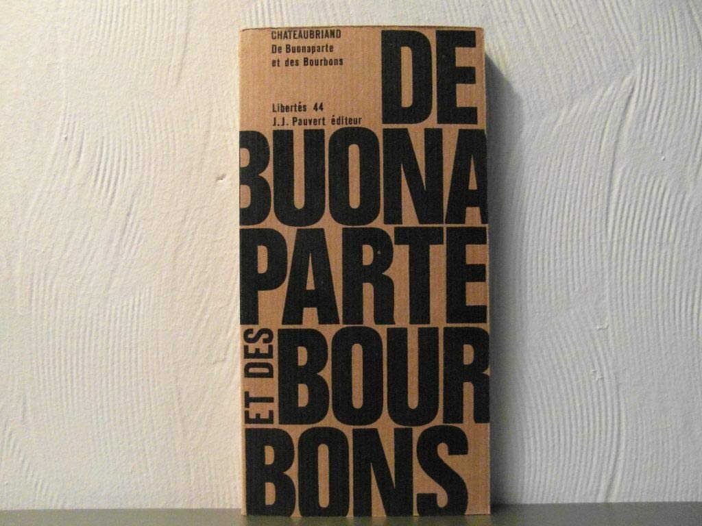 De Buonaparte et des Bourbons.