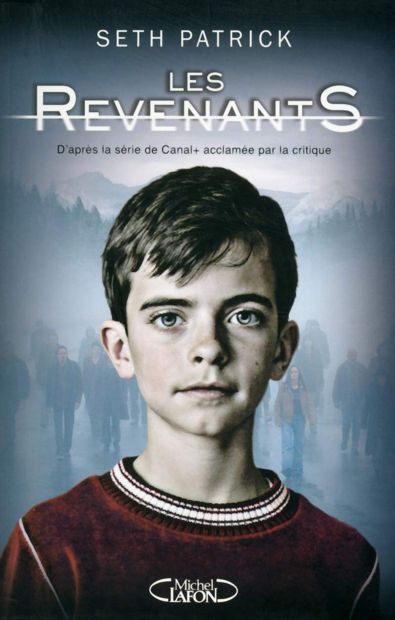 Les Revenants - tome 1 (01) 9782749924304
