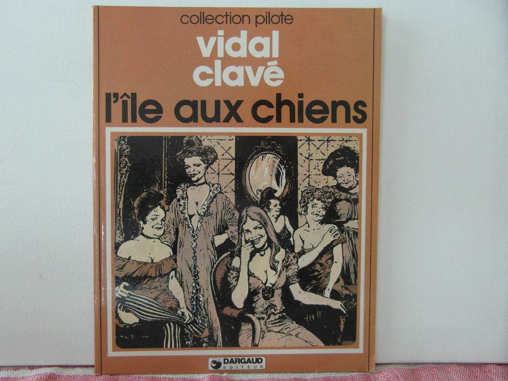 L'Île aux chiens (Collection Pilote) 9782205014907